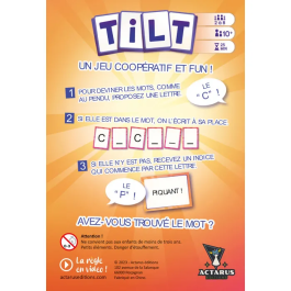 ACTARUS - Tilt - Jeu de société coopératif - Mots à deviner comme au pendu - Ambiance - À partir de 10 ans - 2 à 8 joueurs - 25 minutes