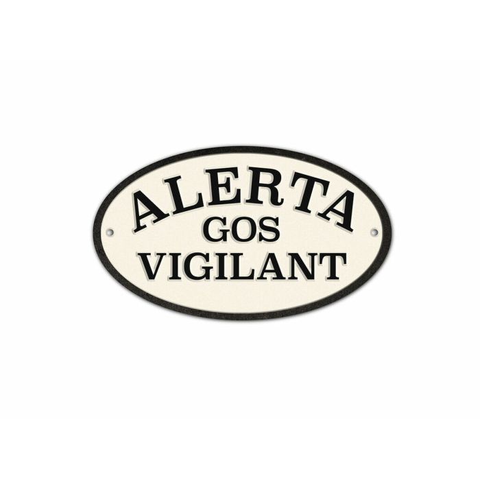 Plaque Magnet & Steel Alerta Gos Vigilant 16,3 x 9,5 cm 0 Plaque Magnet & Steel Alerta Gos Vigilant 16,3 x 9,5 cm 0