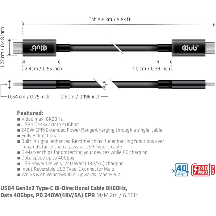 Club3D Cable USB 4 Tipo C PD 240W, 8K, 40Gbps, 3m 6 Club3D Cable USB 4 Tipo C PD 240W, 8K, 40Gbps, 3m 6