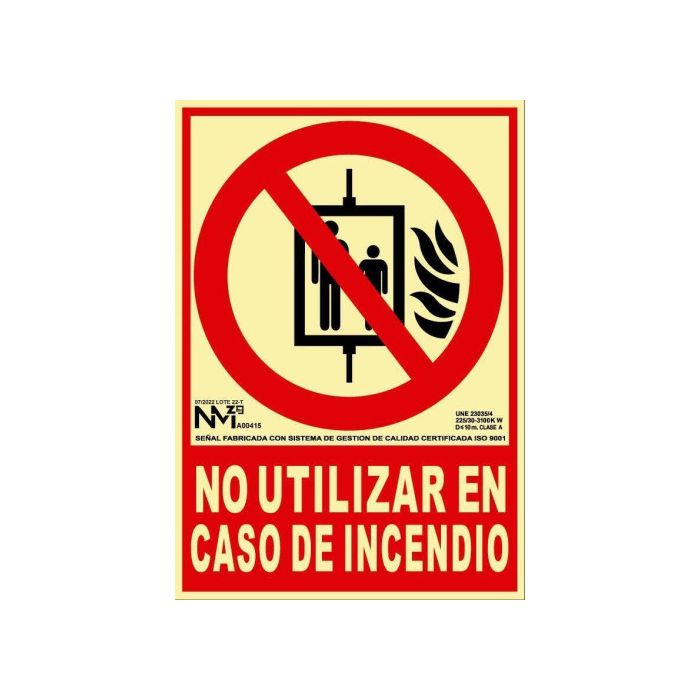 Cartel de extinción "no utilizar en caso de incendio" clase b (pvc 0,7mm) 21x30cm normaluz