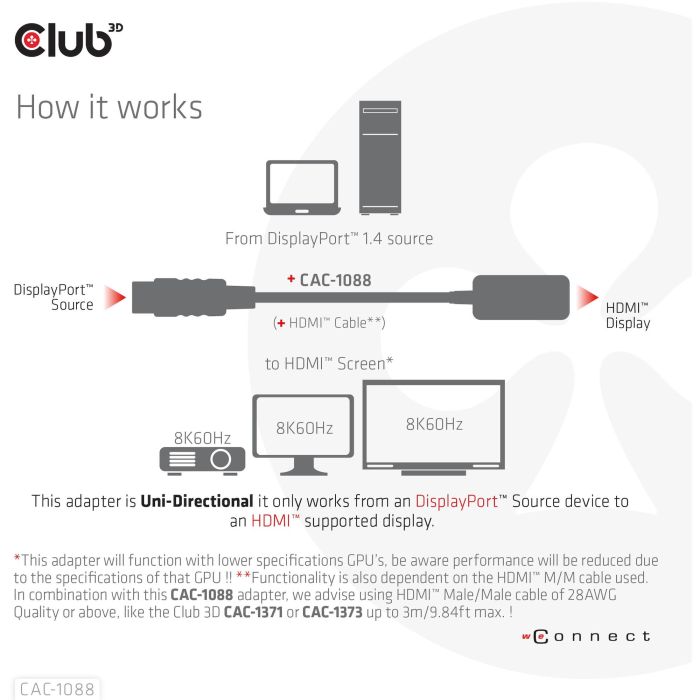 Club3D Adaptador DisplayPort 1.4 a HDMI HDR 8K60Hz / 4K120Hz Activo - Conector Macho a Hembra - 0.21m 3 Club3D Adaptador DisplayPort 1.4 a HDMI HDR 8K60Hz / 4K120Hz Activo - Conector Macho a Hembra - 0.21m 3