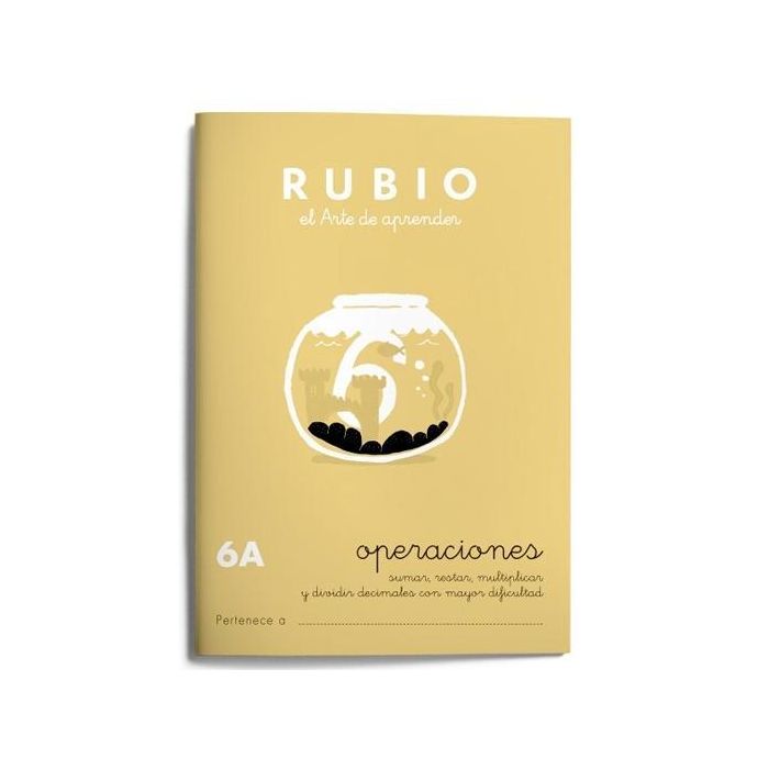 Rubio Cuaderno De Problemas Nº 6A - Operaciones con decimales Rubio Cuaderno De Problemas Nº 6A - Operaciones con decimales