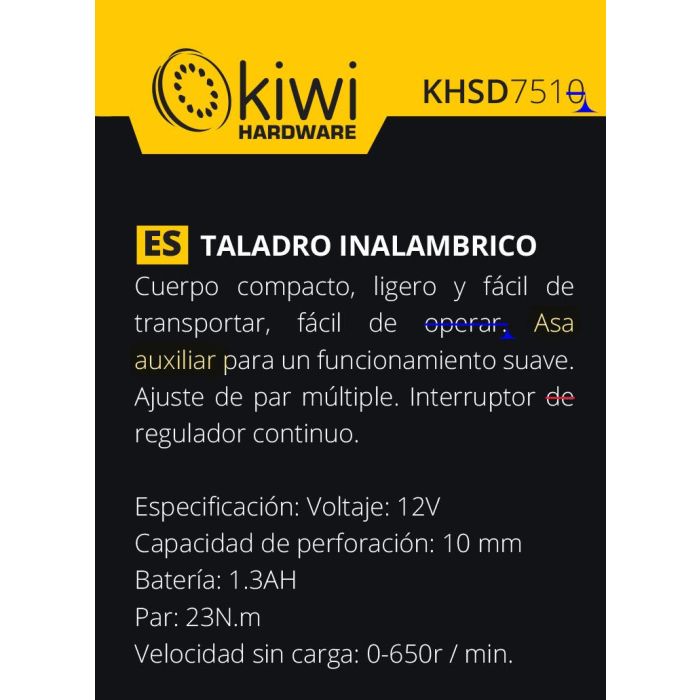 Kiwi Taladro Inalambrico 12V 13Ah 650Rpm 19.5 cm (Largo) x 5.5 cm (Ancho) x 21 cm (Alto) 11.28 kg 7