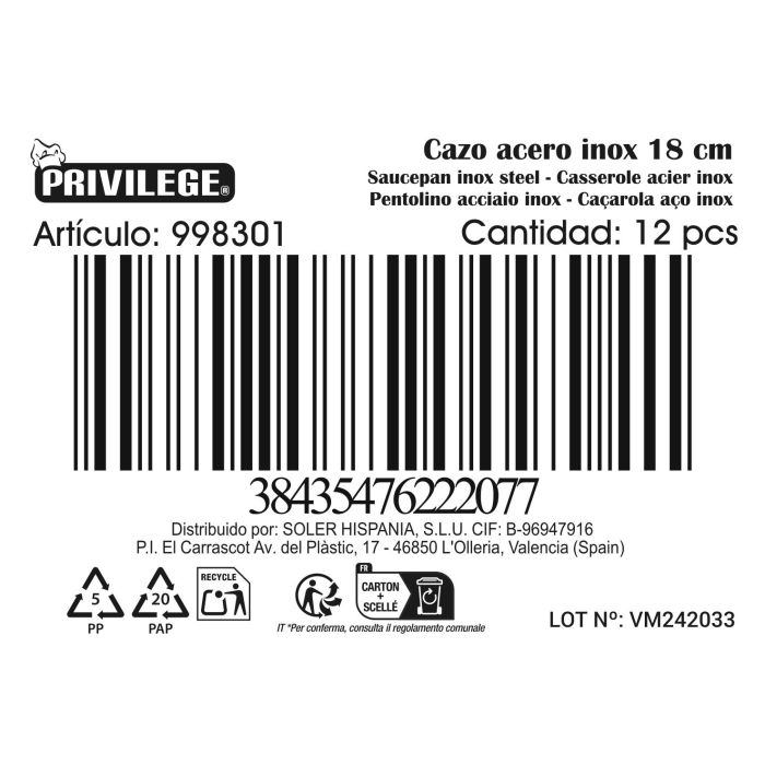 Cazo Privilege 18 cm 1700 ml acero inoxidable (12 Unidades) 1 Cazo Privilege 18 cm 1700 ml acero inoxidable (12 Unidades) 1