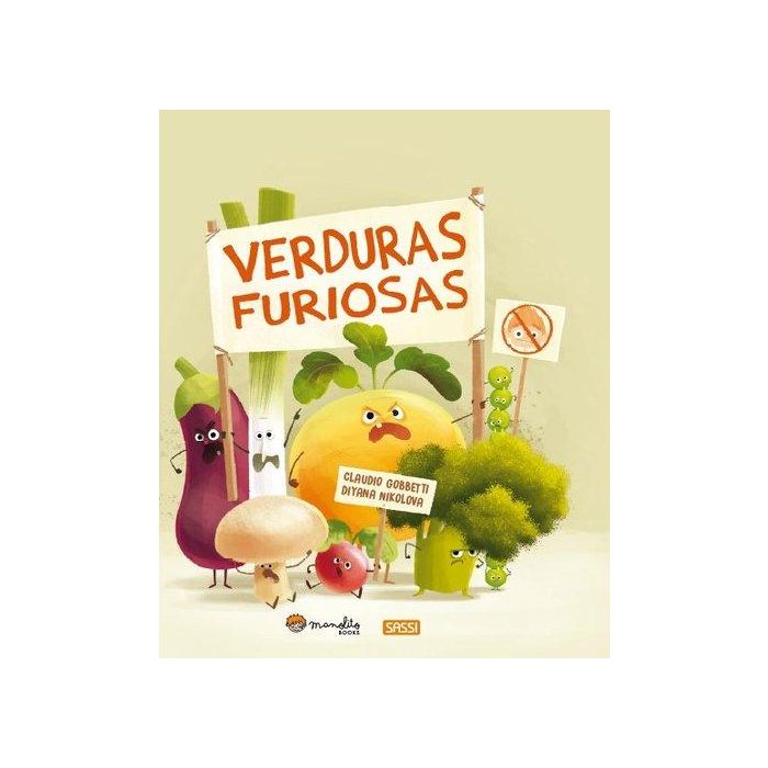 Libro Ilustrado Sassi Manolito Books Verduras Furiosas 40 Pag. (+5 Años)