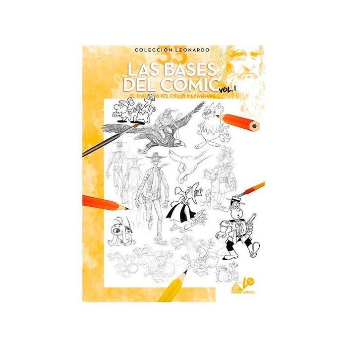 Técnicas de dibujo y pintura colección leonardo nº.33 las bases de comic vol. i