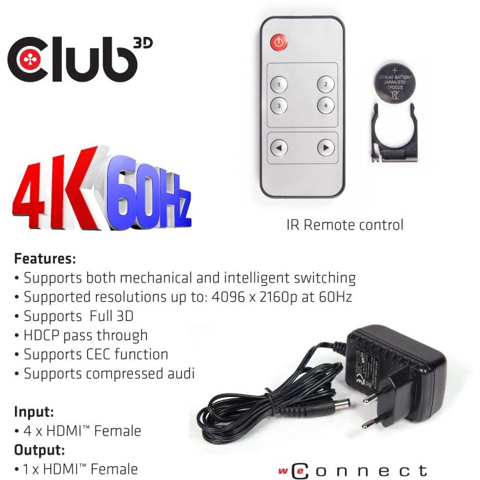 Club3D HDMI Switch Box 4 Entradas 1 Salida 4K Ultra HD 60Hz compatible con HDMI 2.0a, HDCP, con mando a distancia 10 Club3D HDMI Switch Box 4 Entradas 1 Salida 4K Ultra HD 60Hz compatible con HDMI 2.0a, HDCP, con mando a distancia 10