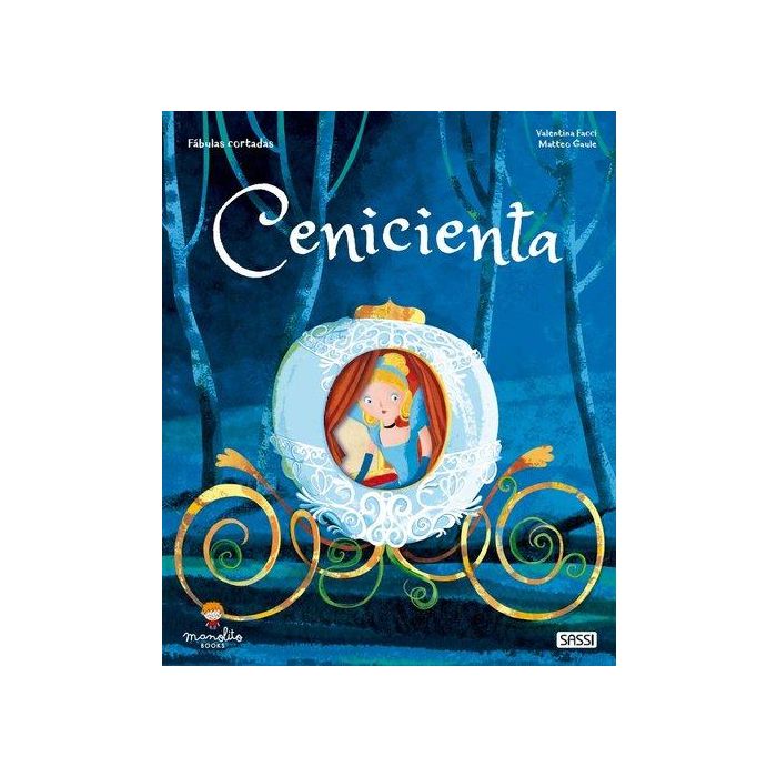 Libro Ilustrado Sassi Manolito Books Cenicienta 32 Pag. (+5 Años)
