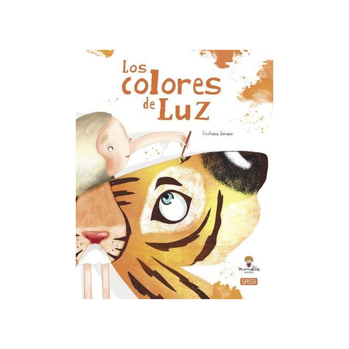 Libro Ilustrado Sassi Manolito Books Los Colores De Luz 32 Pag. (+5 Años)