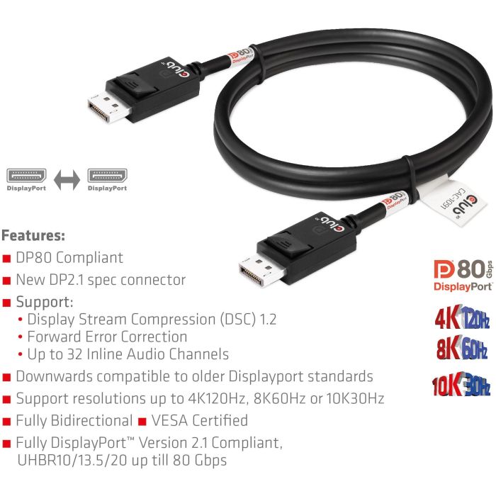 Club3D Cable DisplayPort 2.1 VESA DP80 Certificado, 1.2m, Macho/Macho, 4K240Hz, 8K60Hz, 10K30Hz, Negro 4 Club3D Cable DisplayPort 2.1 VESA DP80 Certificado, 1.2m, Macho/Macho, 4K240Hz, 8K60Hz, 10K30Hz, Negro 4