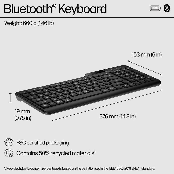 HP Compact Bluetooth keyboard supporting up to three devices, full numpad, 24-month battery life, spill-resistant design. 8 HP Compact Bluetooth keyboard supporting up to three devices, full numpad, 24-month battery life, spill-resistant design. 8