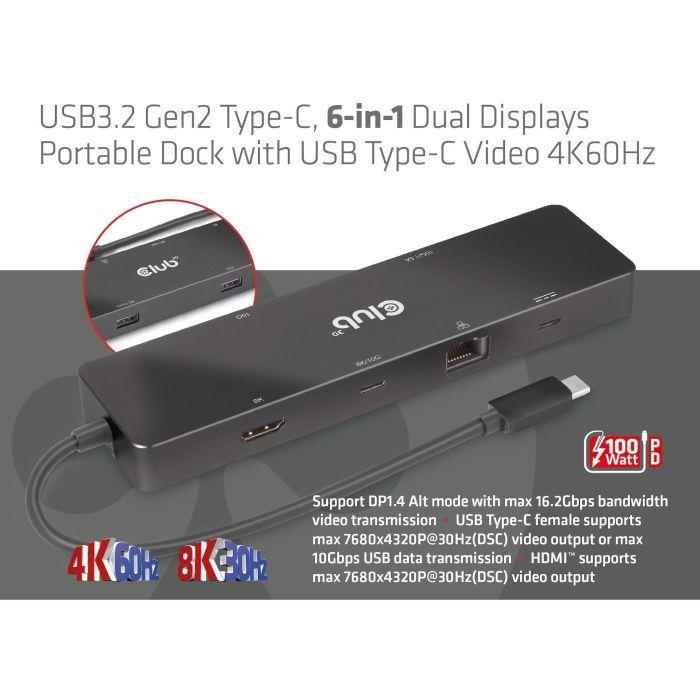 Club3D USB-C 6in1-HUB >HDMI/2xUSB-C/2xUSB/LAN 8K30Hz PD100W 14 Club3D USB-C 6in1-HUB >HDMI/2xUSB-C/2xUSB/LAN 8K30Hz PD100W 14