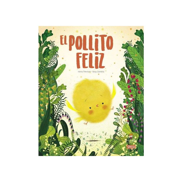 Libro Ilustrado Sassi Manolito Books El Pollito Feliz 32 Pag. (+5 Años)