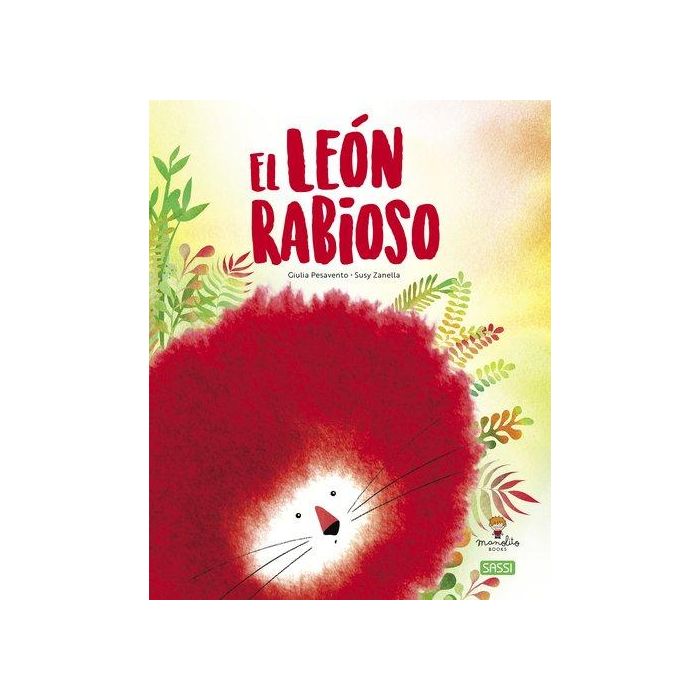 Libro Ilustrado Sassi Manolito Books El Leon Rabioso 32 Pag. (+5 Años)