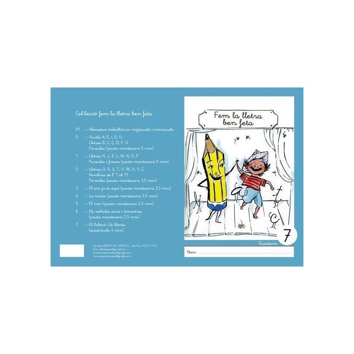 Cuaderno Rebost (Cat.) Fem La Lletra Ben Feta Minusculas Nº 7 (Set de 5)