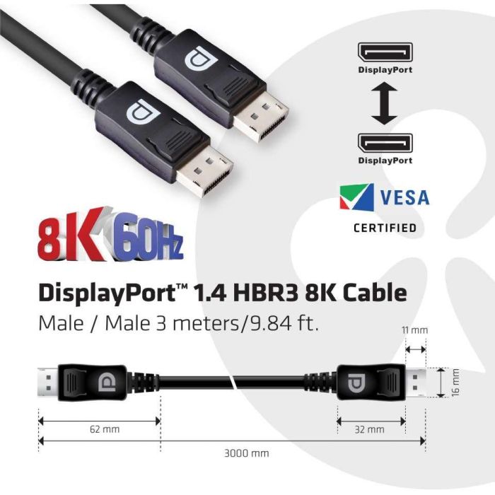 Club3D DisplayPort 1.4 HBR3 32.4Gb/s Cable 3m 8K@60Hz Macho/Macho 2 Club3D DisplayPort 1.4 HBR3 32.4Gb/s Cable 3m 8K@60Hz Macho/Macho 2