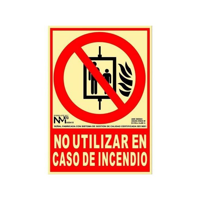 Cartel de extinción "no utilizar en caso de incendio" clase b (pvc 0,7mm) 21x30cm normaluz