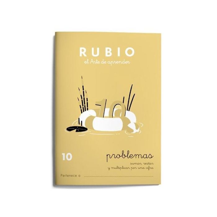 Rubio Cuaderno de Problemas Nº 10 - Sumas, Restas y Multiplicaciones por una cifra (Pack de 10 Unidades) (10 Unidades)