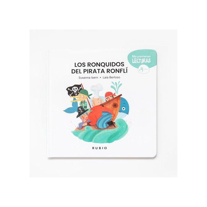 Cuentos Rubio Los Ronquidos Del Pirata Ronfli (+4 Años)