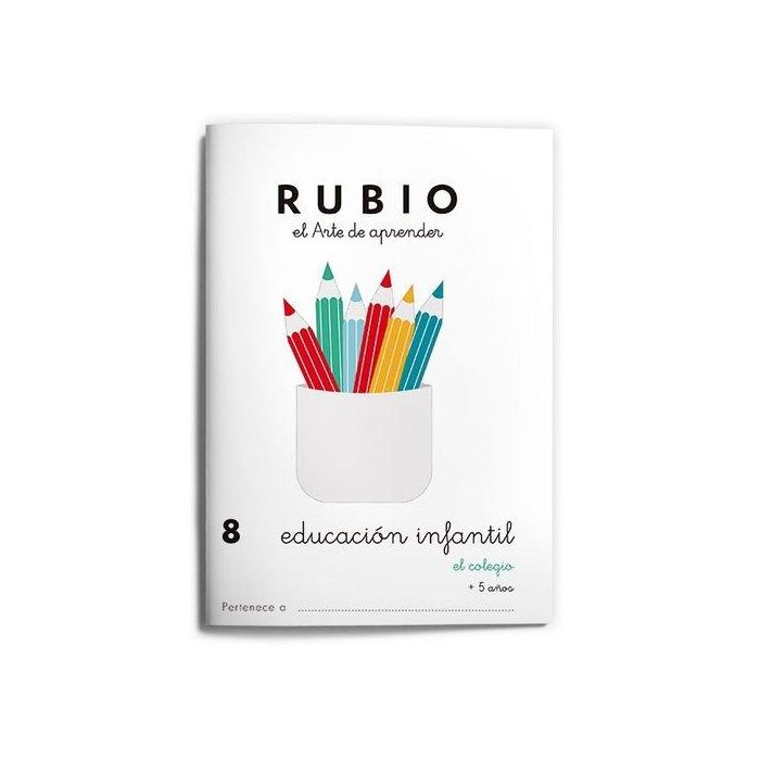 Cuaderno Rubio A5 Educacion Infantil Nº 8 El Colegio 10 unidades