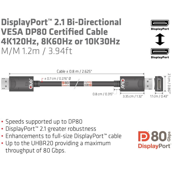 Club3D Cable DisplayPort 2.1 VESA DP80 Certificado, 1.2m, Macho/Macho, 4K240Hz, 8K60Hz, 10K30Hz, Negro 2 Club3D Cable DisplayPort 2.1 VESA DP80 Certificado, 1.2m, Macho/Macho, 4K240Hz, 8K60Hz, 10K30Hz, Negro 2