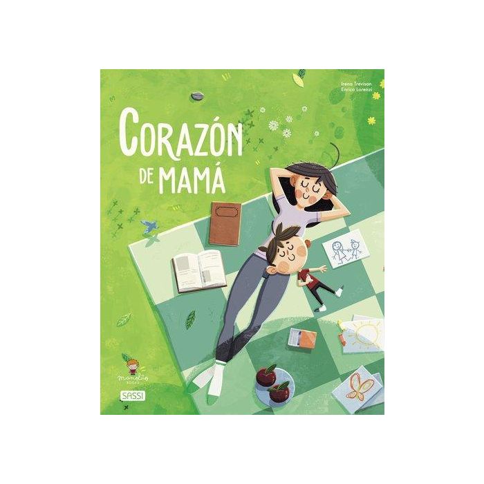 Libro Ilustrado Sassi Manolito Books Corazon De Mama 32 Pag. (+5 Años)
