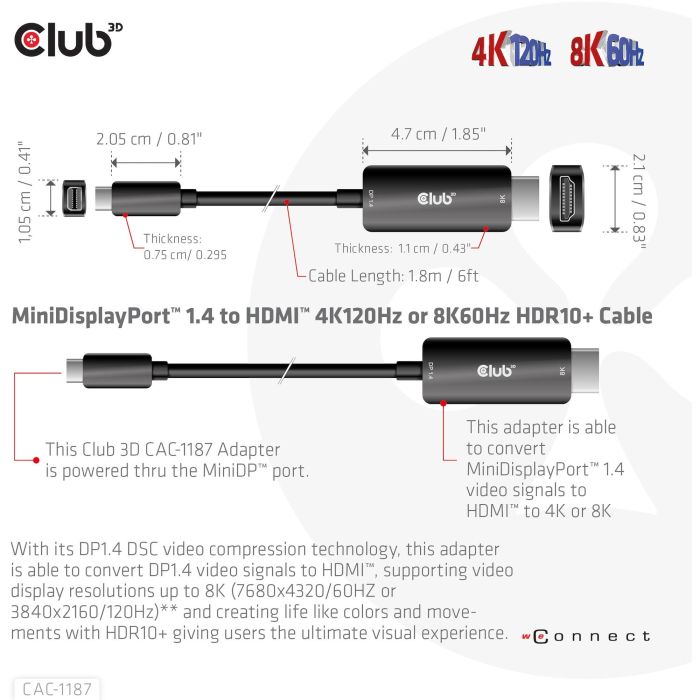 Club3D CAC-1187 Cable Mini DisplayPort 1.4 a HDMI 2.1 Macho/Macho 1.8m, Soporta 8K@60Hz/4K@120Hz, HDR, HDCP 2 Club3D CAC-1187 Cable Mini DisplayPort 1.4 a HDMI 2.1 Macho/Macho 1.8m, Soporta 8K@60Hz/4K@120Hz, HDR, HDCP 2
