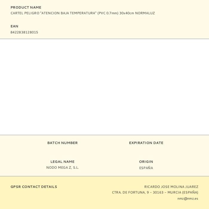 Normaluz Cartel peligro "Atención baja temperatura" PVC 0.7mm 30x40cm 1 Normaluz Cartel peligro "Atención baja temperatura" PVC 0.7mm 30x40cm 1