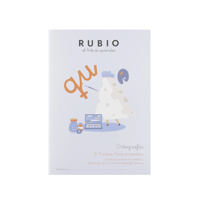 Rubio Cuaderno de Ortografía para empezar 8-9 años 1 Rubio Cuaderno de Ortografía para empezar 8-9 años 1