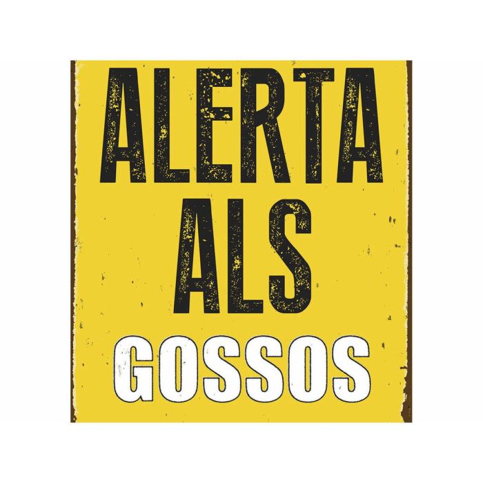 Placa Magnet & Steel Alerta als Gossos 14,8 x 21 cm 1