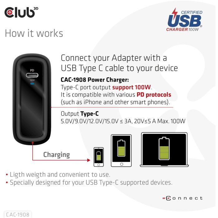 Club3D Ladegerät 1xUSB Typ C PD 100W. GaN retail 5 Club3D Ladegerät 1xUSB Typ C PD 100W. GaN retail 5