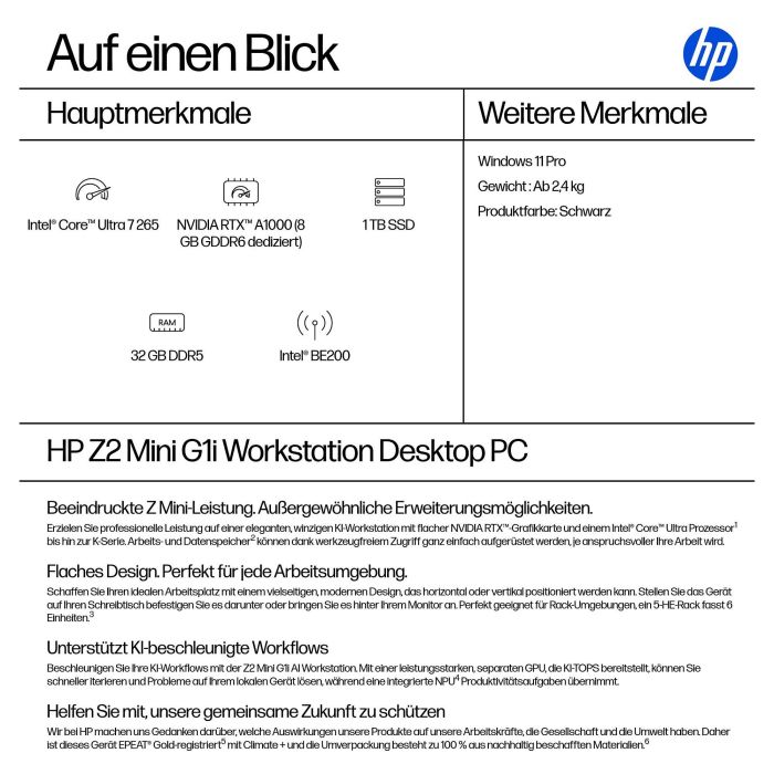 HP Z2 Mini G1i Intel Core Ultra 7 265 32GB 1TB SSD NVIDIA RTX A1000 8GB W11P 3J Gar (DE) HP Z2 Mini G1i Intel Core Ultra 7 265 32GB 1TB SSD NVIDIA RTX A1000 8GB W11P 3J Gar (DE)