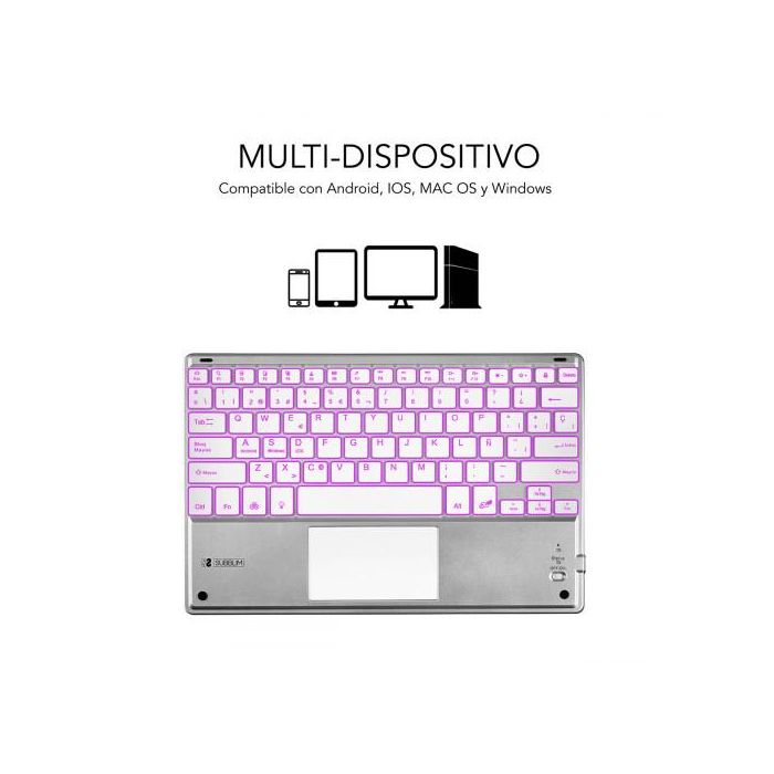 SUBBLIM Teclado Smart Backlit BT Keyboard Touchpad Silver 1 SUBBLIM Teclado Smart Backlit BT Keyboard Touchpad Silver 1