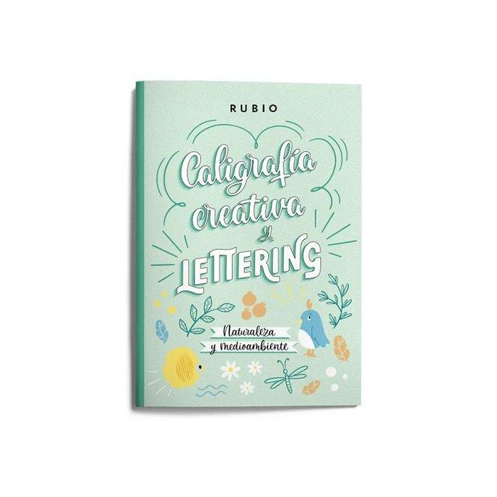 Rubio Cuaderno de Caligrafía Creativa y Lettering Naturaleza y Medio Ambiente - Flora, Fauna y Conservación del Planeta