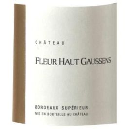 Château Fleur Haut Gaussens 2011 Bordeaux Supérieur - Vino tinto de Bordeaux Château Fleur Haut Gaussens 2011 Bordeaux Supérieur - Vino tinto de Bordeaux