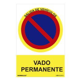 Señal prohibido "vado permanente" (pvc 0.7mm) 30x40cm normaluz Precio: 2.6983. SKU: S7907060