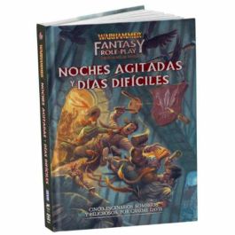Libro WARHAMMER ROL : NOCHES AGITADAS Y DIAS DIFICILES Precio: 23.89000042. SKU: B14MXP25RY