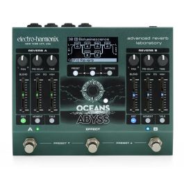 EHX Oceans Abyss Advanced Reverb Laboratory Pedal de Reverb con Motores Duales Programables, Hall, Spring, Shimmer y Bloques FX Adicionales Precio: 499.49999957. SKU: B16AKBH2KN