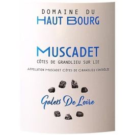 Domaine du Haut Bourg 2021 Muscadet Côtes de Grandlieu Sur Lie - Vino blanco del Loira