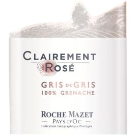 Clearly Rosé de Roche Mazet 2019 Pays d'Oc - vino rosado Languedoc