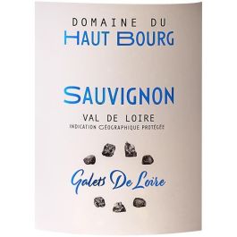 Domaine du Haut Bourg Sauvignon - Vino blanco del Valle del Loira