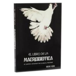Libro Macrobiotica Libro Macrobiotica Precio: 26.50752. SKU: B163QKVCN3