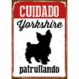 Placa Magnet & Steel Cuidado Yorkshire Patrullando 14,8 x 21 cm Precio: 7.95000008. SKU: B1HLFAB6KE